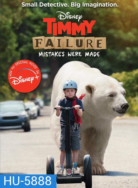 Timmy Failure: Mistakes Were Made (2020)