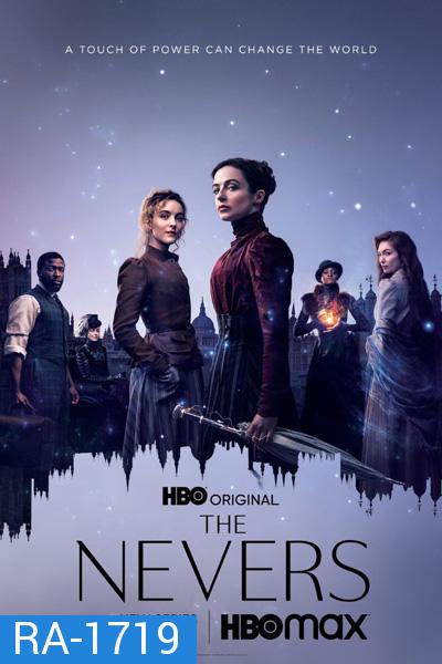 The Nevers (2021) 6 ตอนจบ