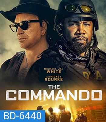 The Commando (2022)