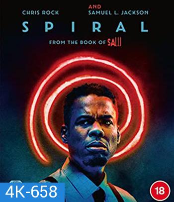 4K - Spiral: From the Book of Saw (2021) เกมลอกอำมหิต - แผ่นหนัง 4K UHD