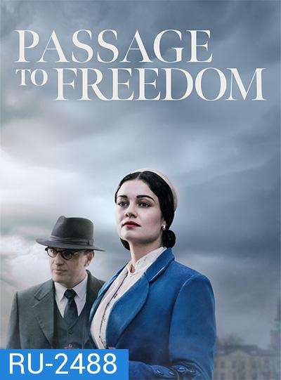 Passport to Freedom (8 ตอนจบ)