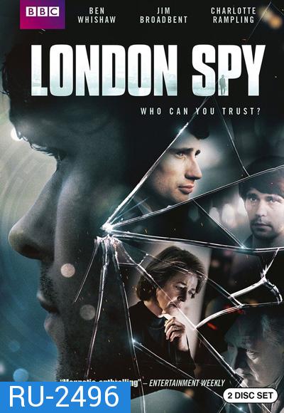 London Spy Season 1 (5 ตอนจบ)