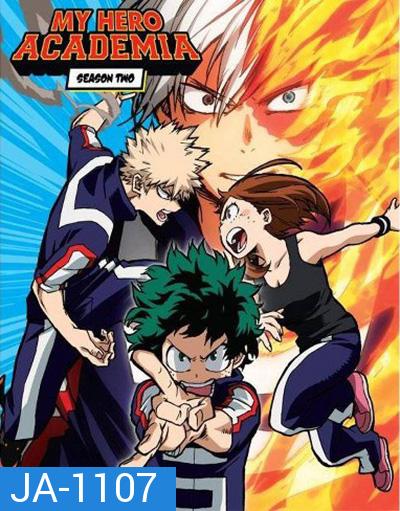 My Hero Academia Season 2  มายฮีโร่ อคาเดเมีย ซีซัน 2 (ตอนที่ 14-38)