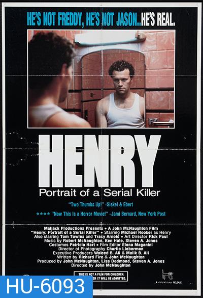 Henry - Portrait of a Serial Killer (1986) ฆาตกรสุดโหดโคตรอำมหิตจิตเย็นชา