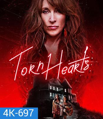 4K - Torn Hearts (2022) รักสุดท้ายยัยจอมเหวี่ยง - แผ่นหนัง 4K UHD