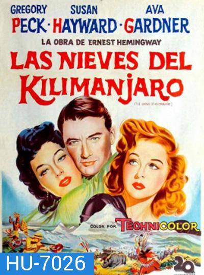 The Snows of Kilimanjaro (1952) ดินแดนร้อนสงครามเถื่อน