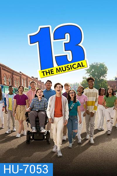 13: The Musical (2022)