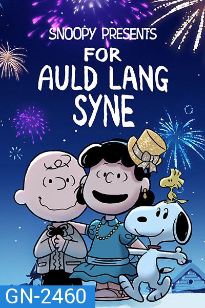 Snoopy Presents For Auld Lang Syne (2021)