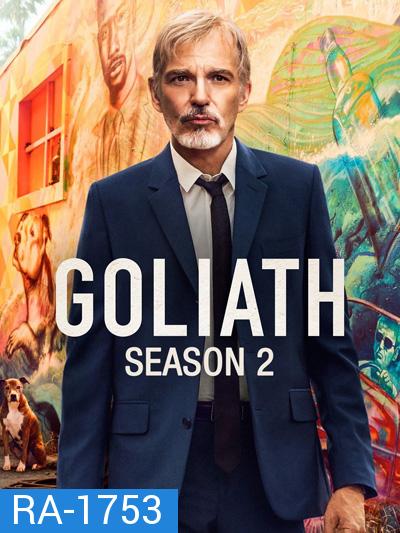 Goliath Season 2 (2018) โกไลแอธ ปี 2 (8 ตอนจบ)