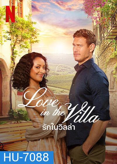 Love in the Villa (2022) รักในวิลล่า