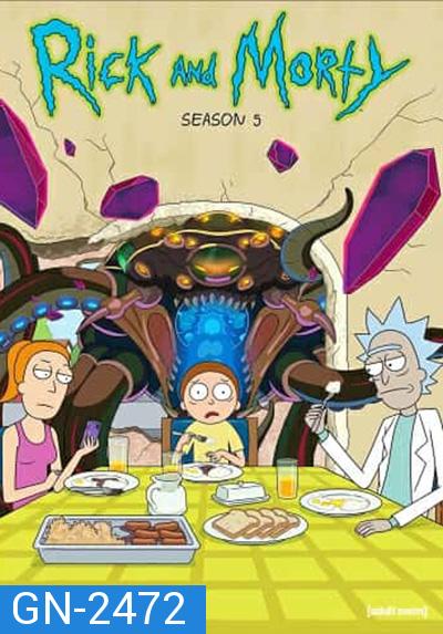 Rick and Morty Season 5 ริค แอนด์ มอร์ตี้ ปี 5 (10 ตอนจบ)