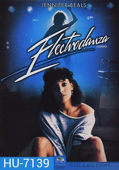 Flashdance (1983) แฟลชแดนซ์ ไม่มีวันฝันสลาย