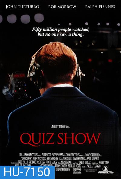 Quiz Show (1994) ควิสโชว์ ล้วงลึกเกมเขย่าประวัติศาสตร์