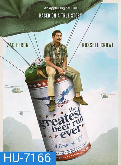 The Greatest Beer Run Ever (2022) บ้าระห่ำไอ้หนุ่มนิวยอร์กหิ้วเบียร์ 