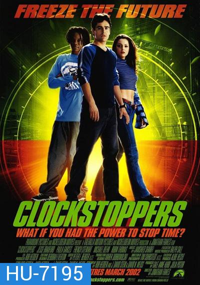 Clockstoppers (2002) เบรคเวลาหยุดอนาคต