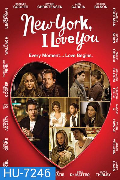 NEW YORK, I LOVE YOU (2008) นิวยอร์ค นครแห่งรัก