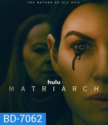 Matriarch (2022)