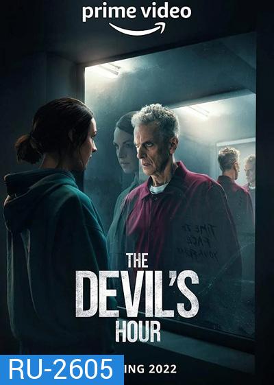 The Devils Hour Season 1 (2022) 6 ตอนจบ