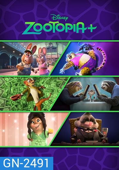 Zootopia+: Season 1 (2022) นครสัตว์มหาสนุก+ (6 ตอนจบ)