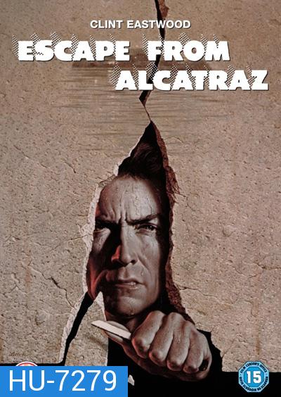 Escape from Alcatraz (1979) ฉีกคุกอัลคาทราช