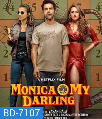 Monica, O My Darling (2022) โมนิก้าที่รัก