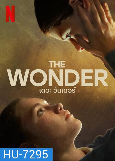 The Wonder (2022) เดอะ วันเดอร์