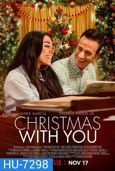 Christmas with You (2022) คริสต์มาสนี้... ขอมีเธอ