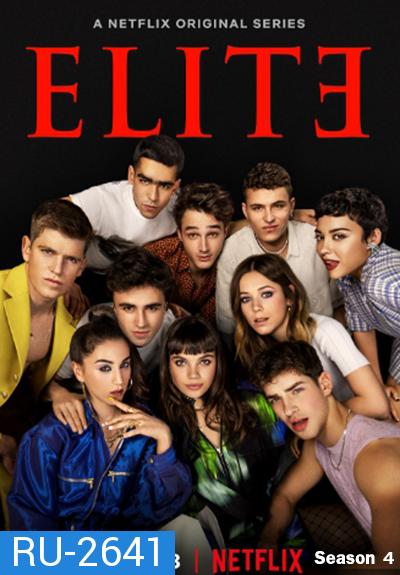 เล่ห์ร้ายเกมไฮโซ ปี 4 Elite Season 4 (2021) 8 ตอนจบ