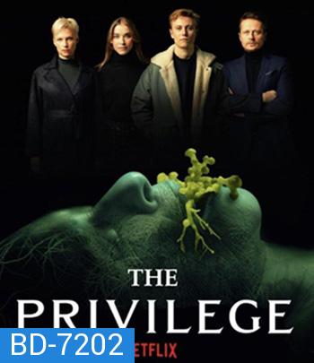 The Privilege (2022) เดอะ พริวิเลจ