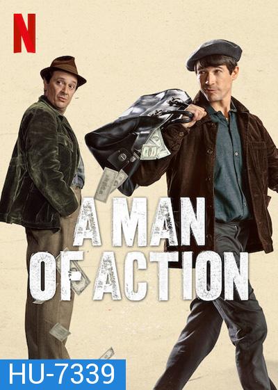 A Man of Action (2022) อะ แมน ออฟ แอ็คชั่น