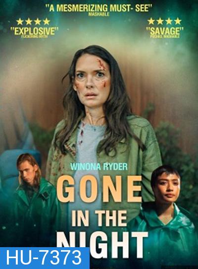 Gone in the Night (2022) หายไปในราตรี