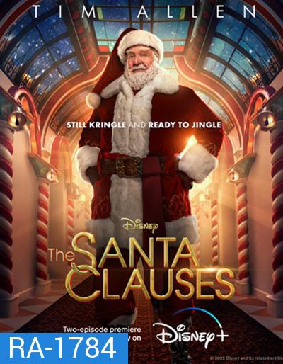 The Santa Clauses Season 1 (2022) เดอะ ซานตาคลอส ปี 1 (6 ตอนจบ)