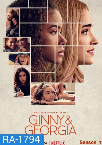 Ginny & Georgia Season 1 ( 2021) จินนี่กับจอร์เจีย ปี 1 (10 ตอนจบ)