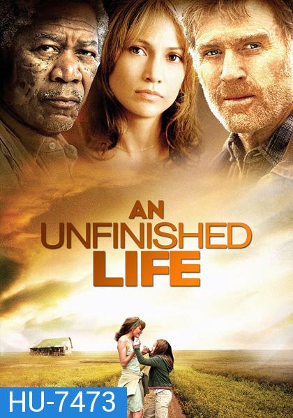 An Unfinished Life (2005) รอวันให้หัวใจไม่ท้อ