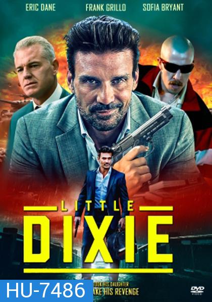 Little Dixie (2023)