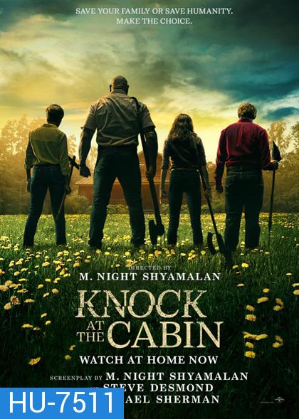 Knock at the Cabin (2023) เสียงเคาะที่กระท่อม