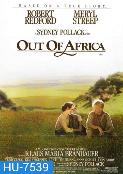 Out of Africa (1985) รักที่ริมขอบฟ้า