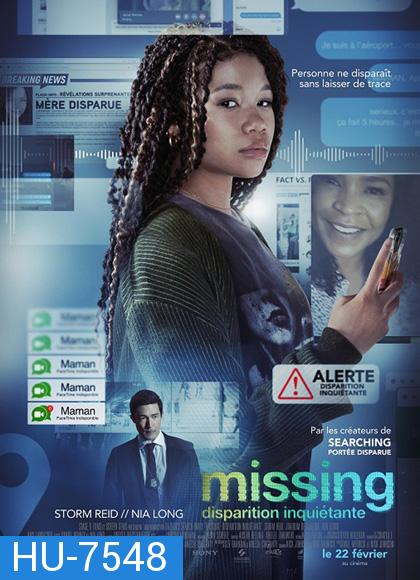 Missing (2023) เสิร์ชหา...แม่หาย