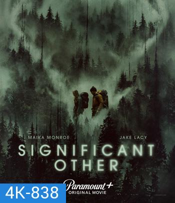 4K - Significant Other (2022) ครอบงำปริศนา - แผ่นหนัง 4K UHD