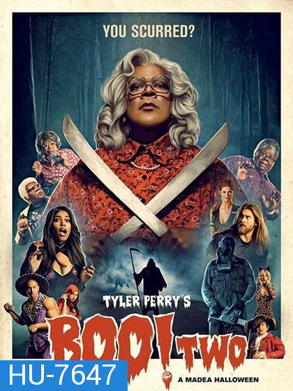 Boo 2! A Madea Halloween (2017) ฮัลโลวีนฮา คุณป้ามหาภัย ภาค 2