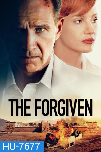 The Forgiven (2021) เดอะ ฟอร์กีฟเว่น อภัยไม่ลืม