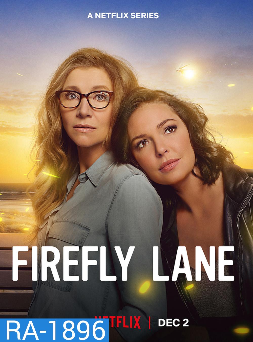 Firefly Lane Season 2 (2023) ไฟร์ฟลายเลน มิตรภาพและความทรงจำ ปี 2 (16 ตอนจบ)