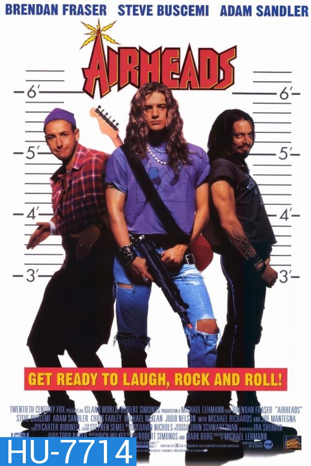 Airheads (1994) มนต์ร็อคหัวโจกตัวแสบ