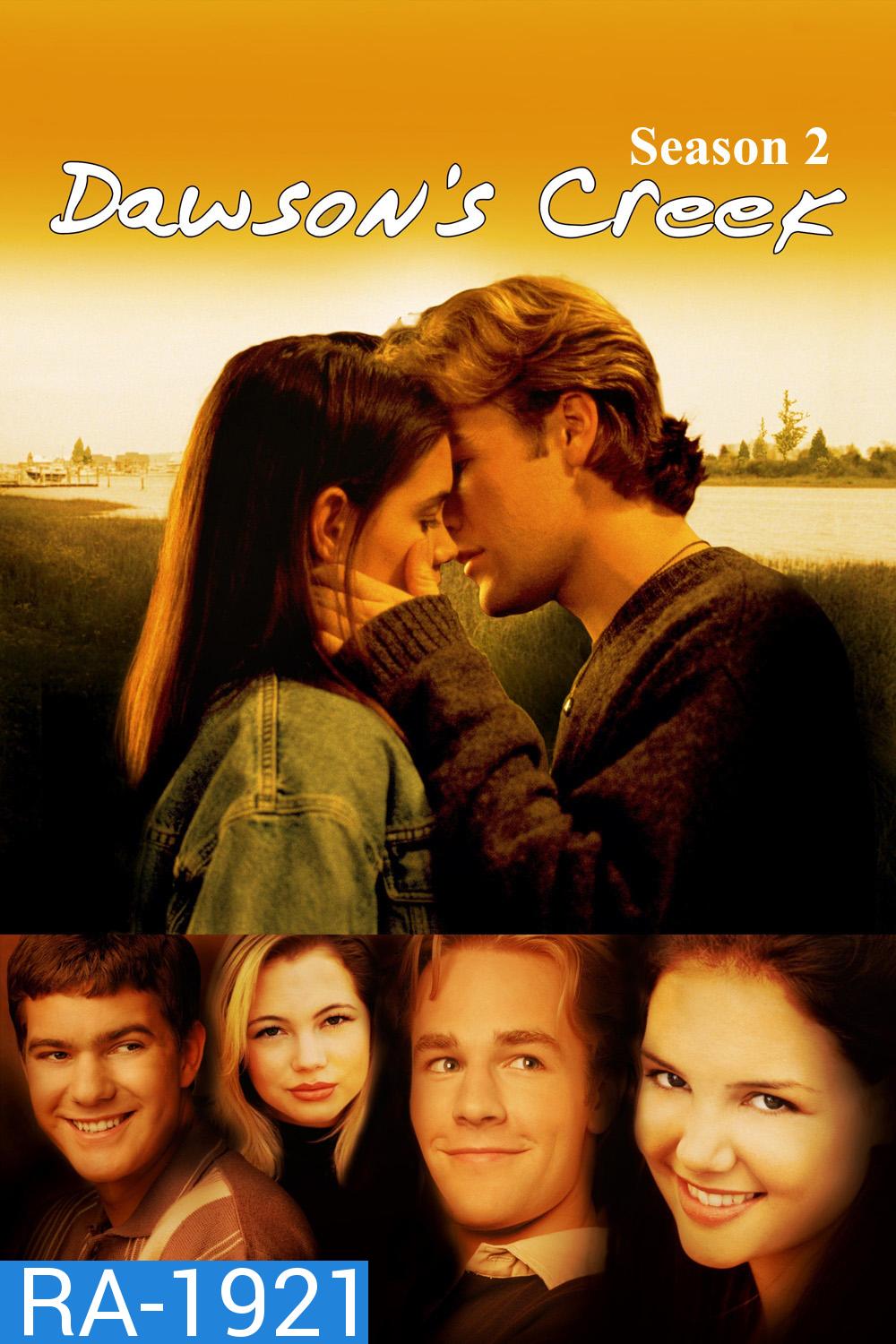 Dawsons Creek Season 2 (1998) ก๊วนวุ่นลุ้นรัก ปี 2 (22 ตอน)