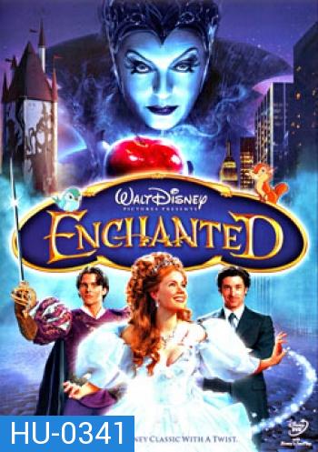 Enchanted  มหัศจรรย์รักข้ามภพ