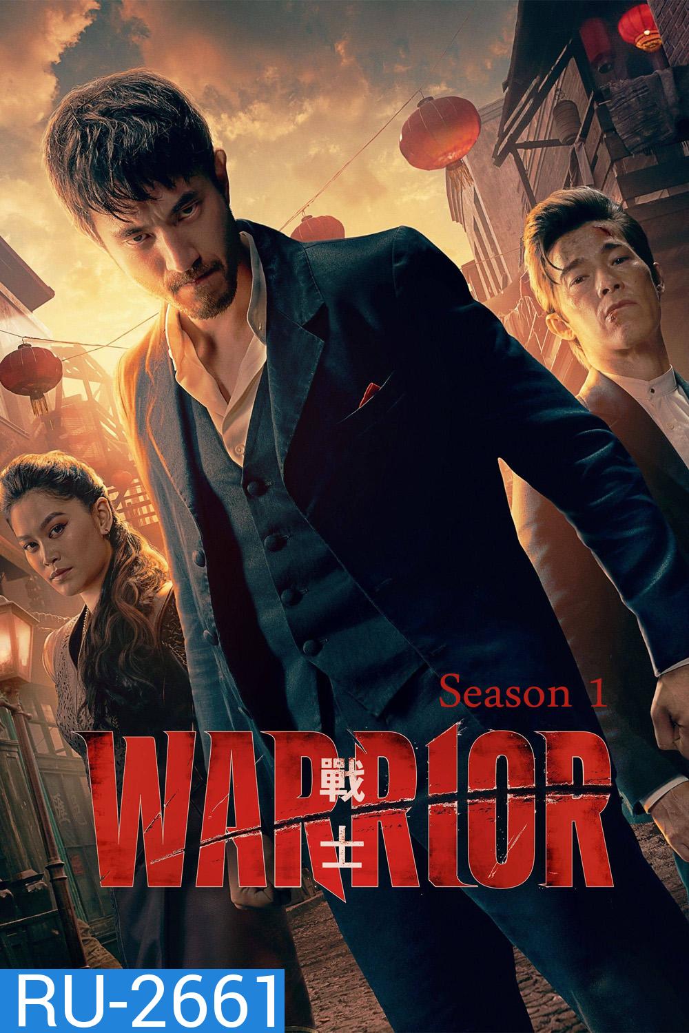 Warrior Season 1 (2019) วอร์ริเออร์ ปี 1 (10 ตอน)