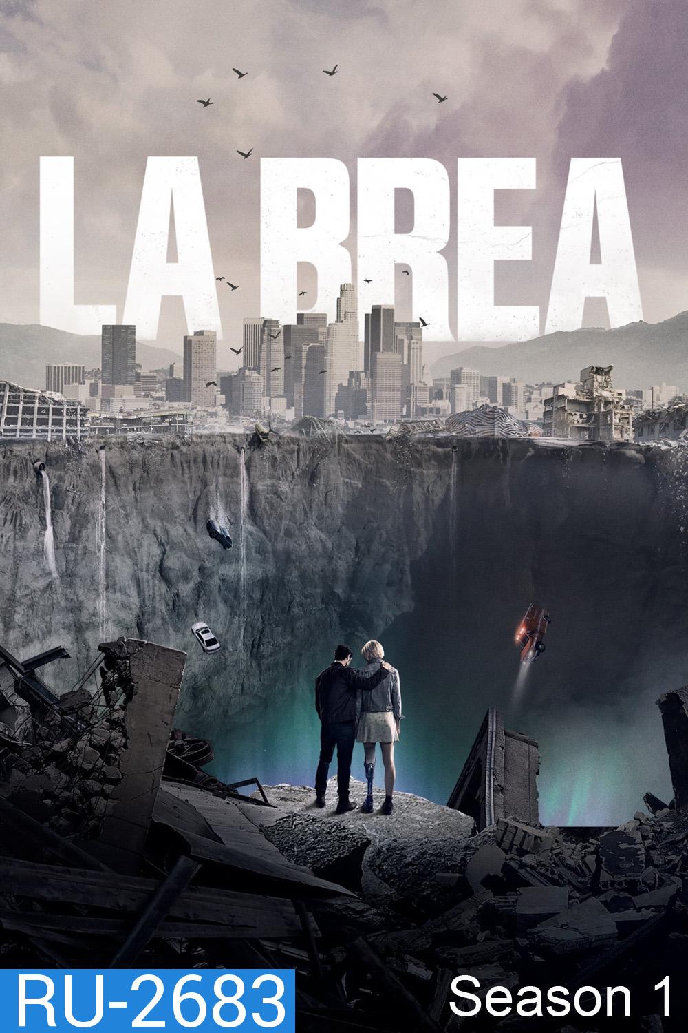 La Brea Season 1 (2021) ลาเบรีย ผจญภัยโลกดึกดำบรรพ์ (10 ตอน)