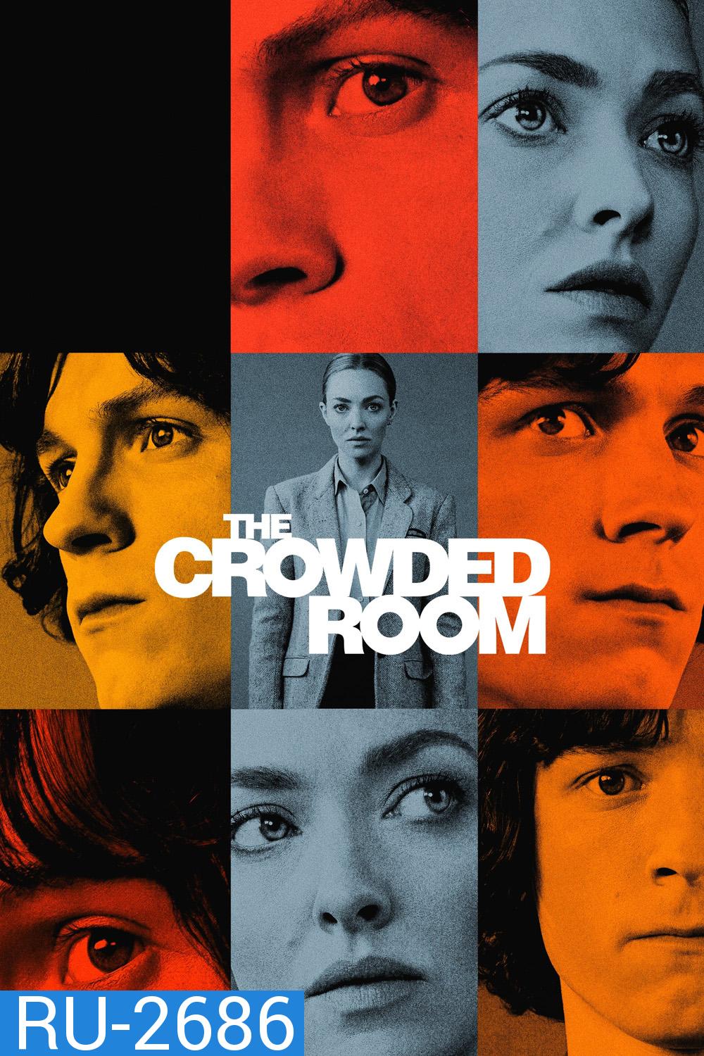 The Crowded Room Season 3 (2023) 10 ตอน