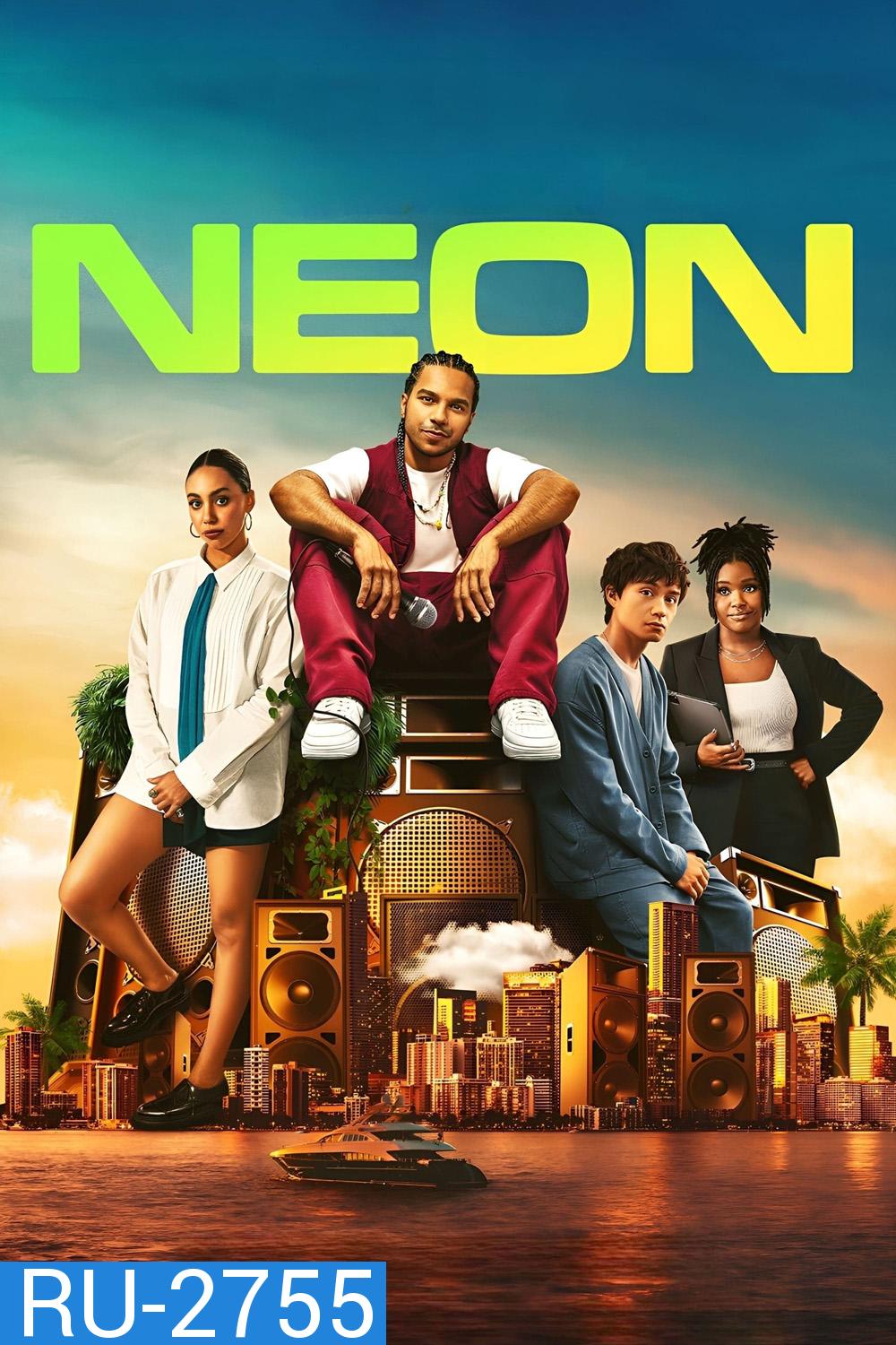 Neon (2023) 8 ตอน