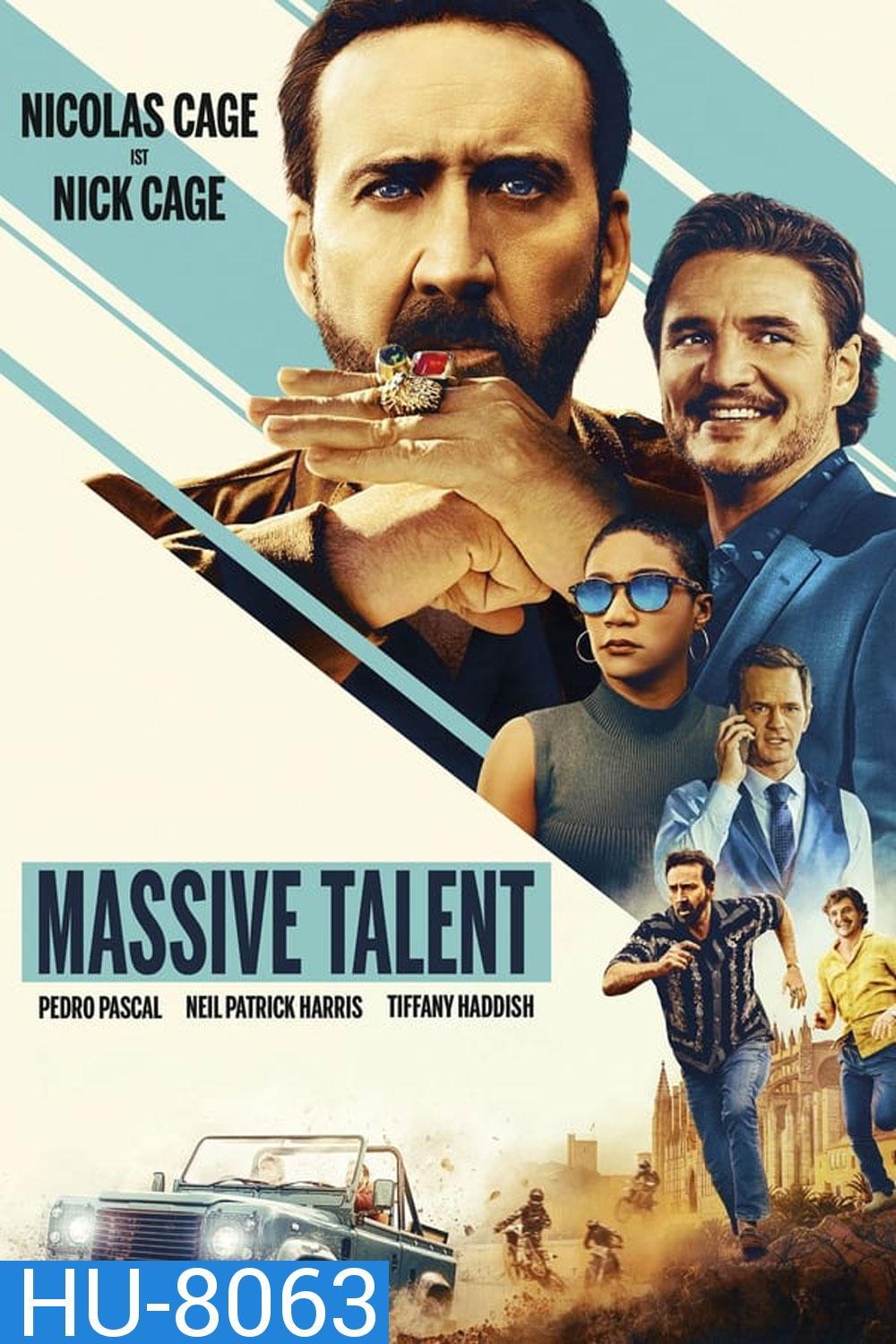 The Unbearable Weight of Massive Talent (2022) ข้านี่แหละ นิค'ฟักกลิ้ง'เคจ